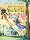 BRUJA BRUNILDA LA VARITA MAGICA