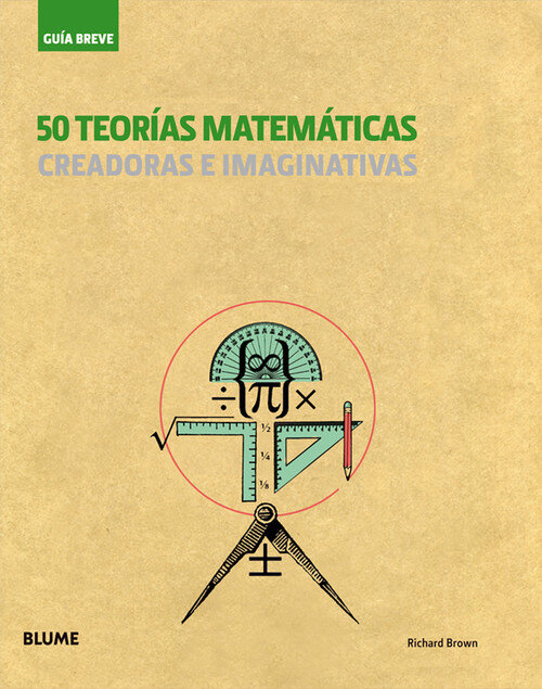 GUIA BREVE, 50 TEOR�AS MATEMATICAS
