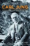 CARL JUNG, PSIQUIATRA PIONERO, ARTESANO DEL ALMA