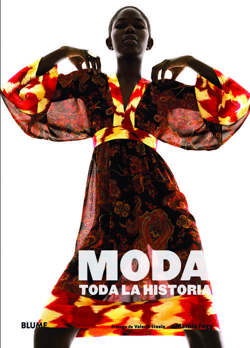 MODA, TODA LA HISTORIA