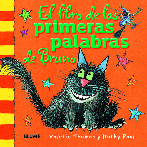 LIBRO DE LAS PRIMERAS PALABRAS DE BRUNO LA BRUJA BRUNILD,EL