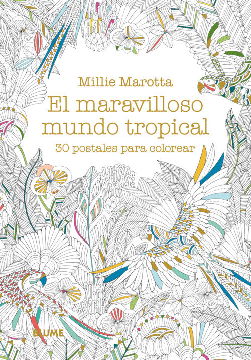 MARAVILLOSO MUNDO TROPICAL POSTALES COLOREAR