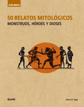 GUIA BREVE, 50 RELATOS MITOLOGICOS