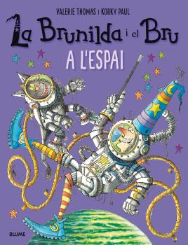 BRUNILDA I BRU, A L'ESPAI