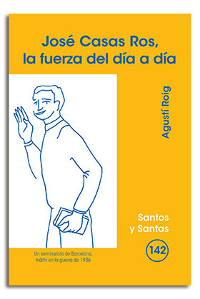 JOSE CASAS ROS, LA FUERZA DEL DIA A DIA