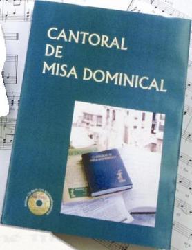 CANTORAL DE MISA DOMINICAL (LETRA Y MUSICA)