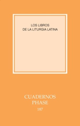 LIBROS DE LA LITURGIA LATINA, LOS