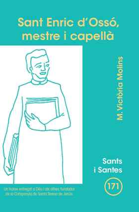 SANT ENRIC D'OSSO, MESTRE I CAPELLA