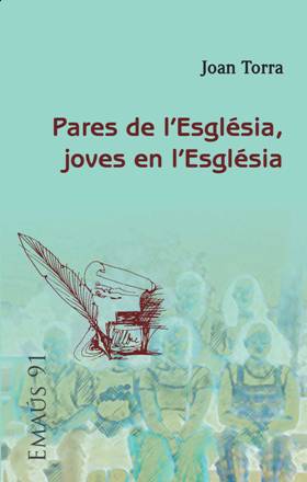 PARES DE L'ESGLESIA, JOVES EN L'ESGLESIA