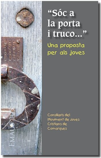 SOC A LA PORTA I TRUCO... UNA PROPOSTA PER ALS JOVES