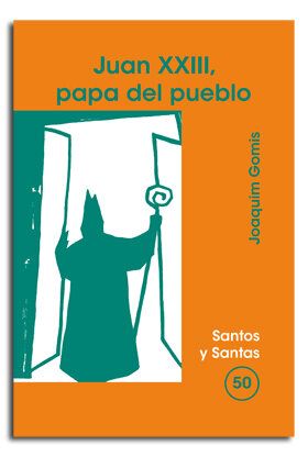 JOAN XXIII, PAPA DEL POBLE