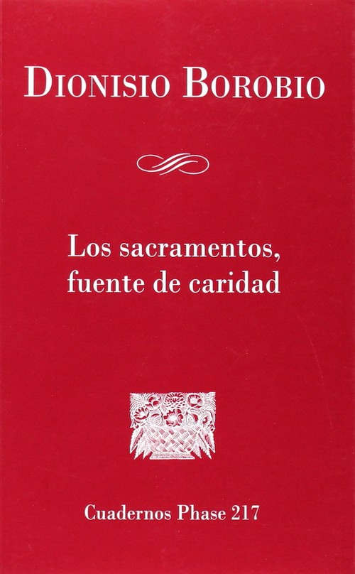 SACRAMENTOS, FUENTE DE CARIDAD, LOS