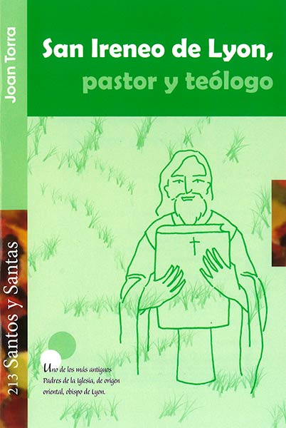 SAN IRENEO DE LYON, PASTOR Y TEOLOGO