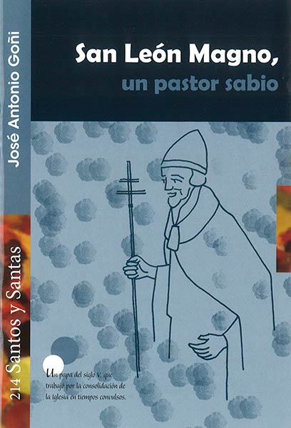 SAN LEON MAGNO, UN PASTOR SABIO