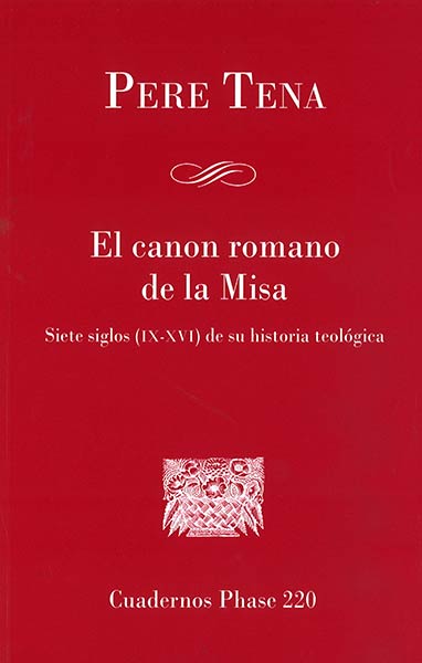 CANON ROMANO DE LA MISA, EL