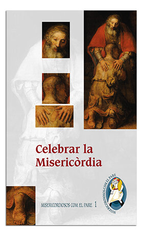 CELEBRAR LA MISERICORDIA