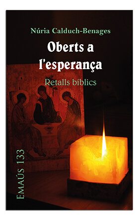 OBERTS A L'ESPERAN�A. RETALLS BIBLICS