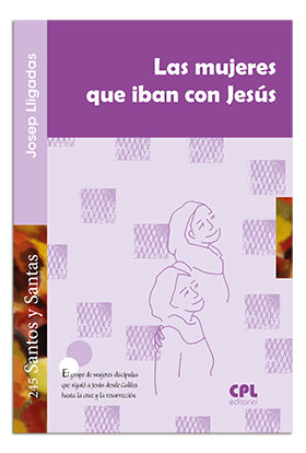 MUJERES QUE IBAN CON JESUS, LA