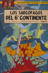BLAKE Y MORTIMER 17: LOS SARCOFAGOS DEL 6� CONTINENTE VOL. 2