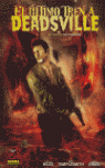 ULTIMO TREN A DEADSVILLE. UN CASO DE CAL MCDONALD., EL