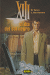 XIII 01. EL DIA DEL SOL NEGRO