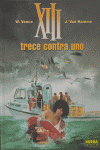 XIII 08. TRECE CONTRA UNO