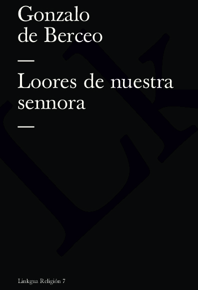 LOORES DE NUESTRA SENNORA