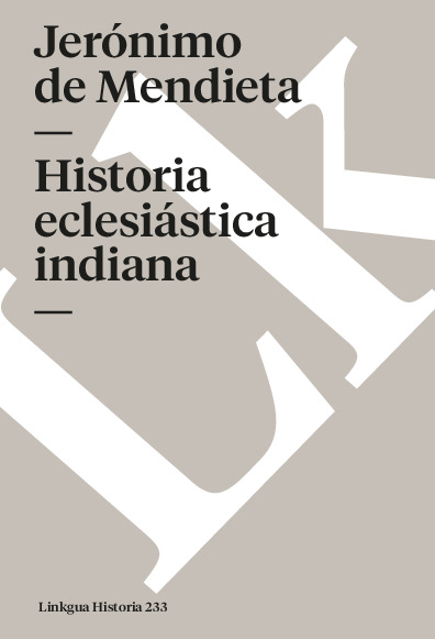 HISTORIA ECLESIASTICA INDIANA