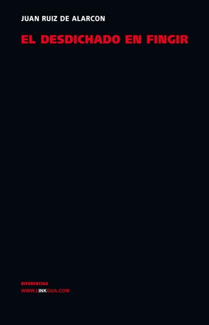 DESDICHADO EN FINGIR,EL