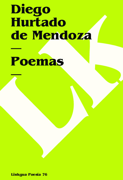 POEMAS DE DIEGO HURTADO DE MENDOZA