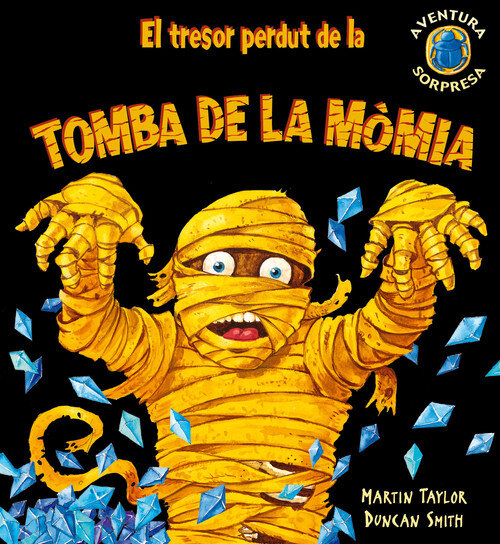 TRESOR PERDUT DE LA TOMBA DE LA MOMIA,EL