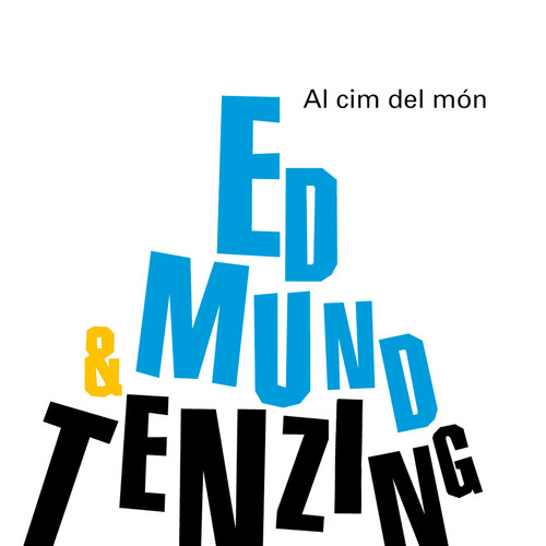 AL CIM DEL MON, EDMUND HILLARY & TENZING NORGAY