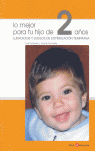 LO MEJOR PARA TU HIJO DE 2 A�OS