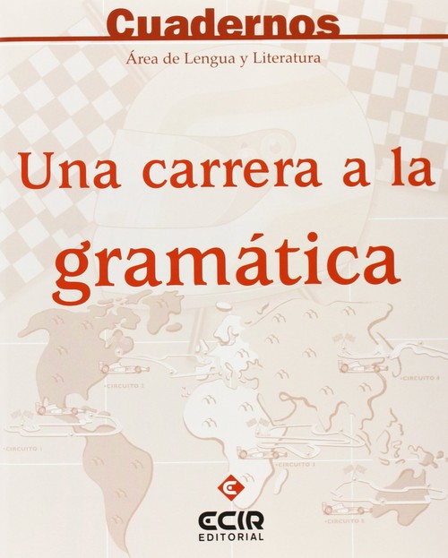 UNA CARRERA A LA GRAMATICA-CUAD.LENGUA Y