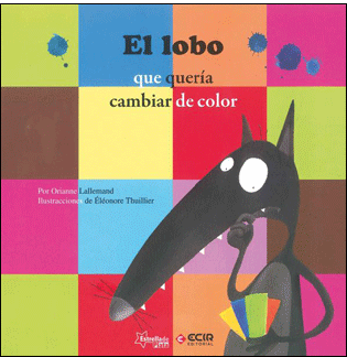 LOBO QUE QUERIA CAMBIAR DE COLOR, EL