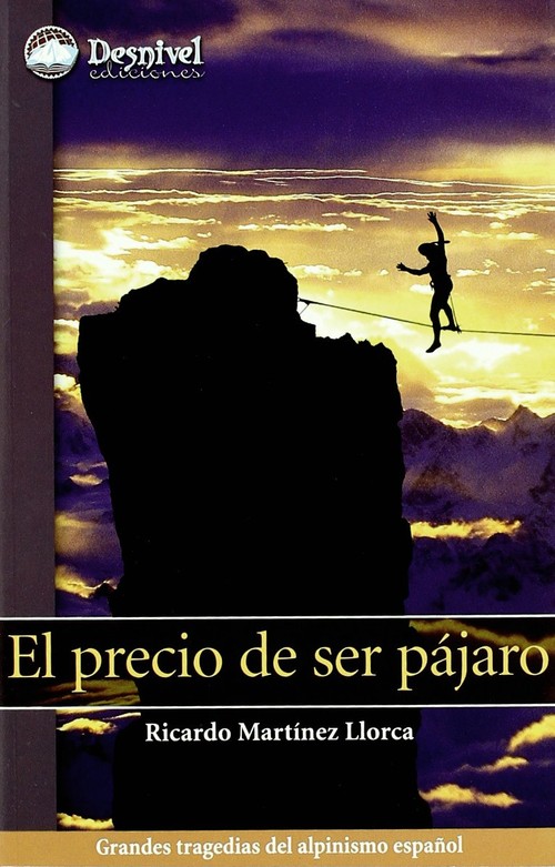 PRECIO DE SER PAJARO,EL