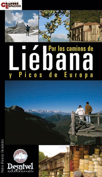 POR LOS CAMINOS DE LIEBANA Y PICOS EUROP
