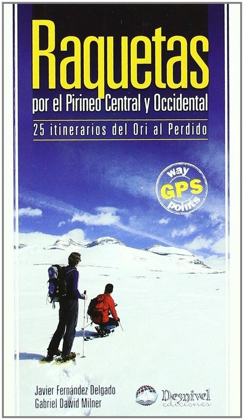 RAQUETAS POR PIRINEO CENTRAL Y OCCID.