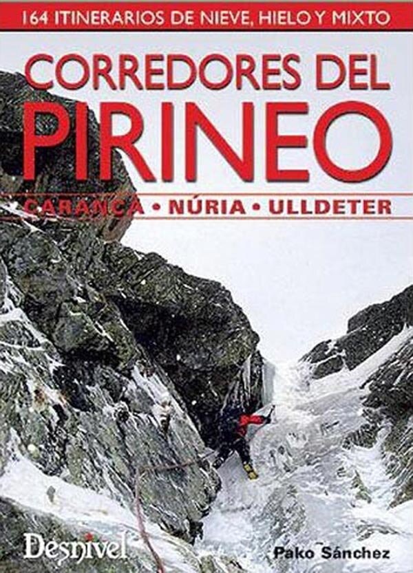CORREDORES DEL PIRINEO-CARANCA, NURIA, ULLDETER - 164 ITIN.