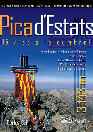 PICA D'ESTATS-5 VIAS A LA CUMBRE