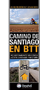 CAMINO DE SANTIAGO EN BTT-2 ED.