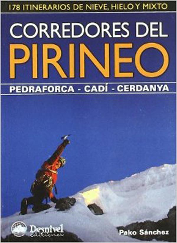 CORREDORES DEL PIRINE O- PEDRAFORDA, CADI, CERDANYA