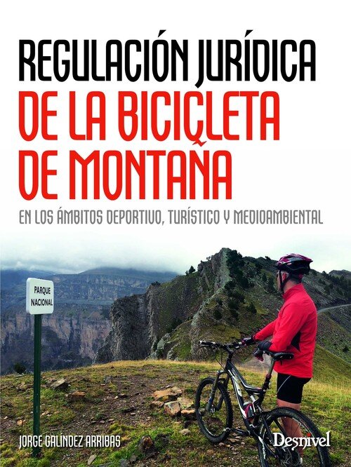 REGULACION JURIDICA DE LA BICICLETA DE MONTA�A