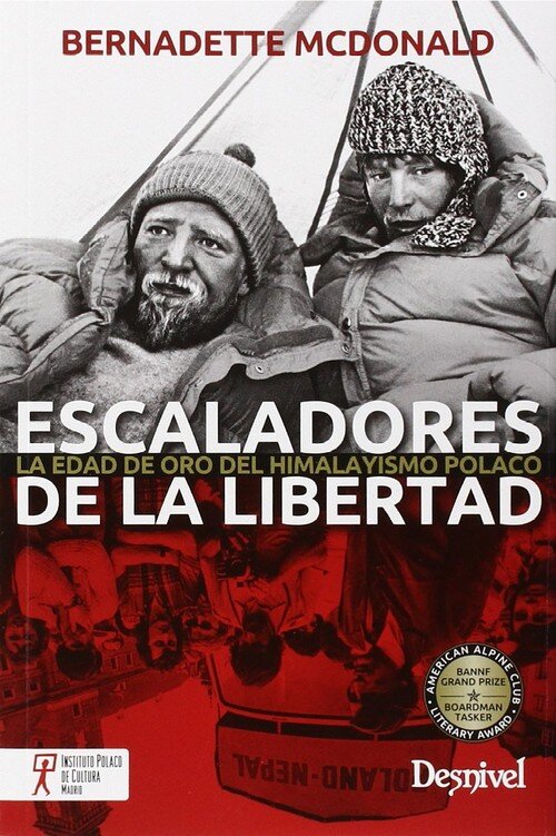 ESCALADORES DE LA LIBERTAD LA EDAD DE ORO DEL HIMALAYISMO P