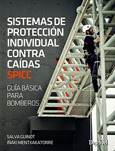 SISTEMAS PROTECCION INDIVIDUAL CONTRA CAIDAS SPICC