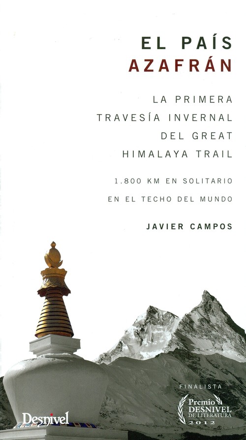 PAIS AZAFRAN.PRIMERA TRAVESIA INVERNAL GREAT HIMALAYA TRAIL