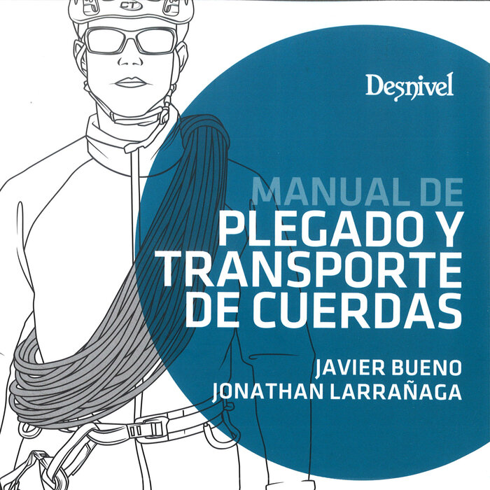 MANUAL DE PLEGADO Y TRANSPORTE DE CUERDAS
