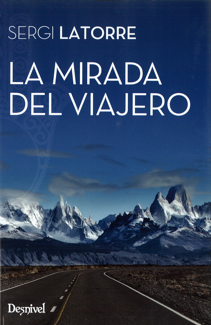 MIRADA DEL VIAJERO, LA