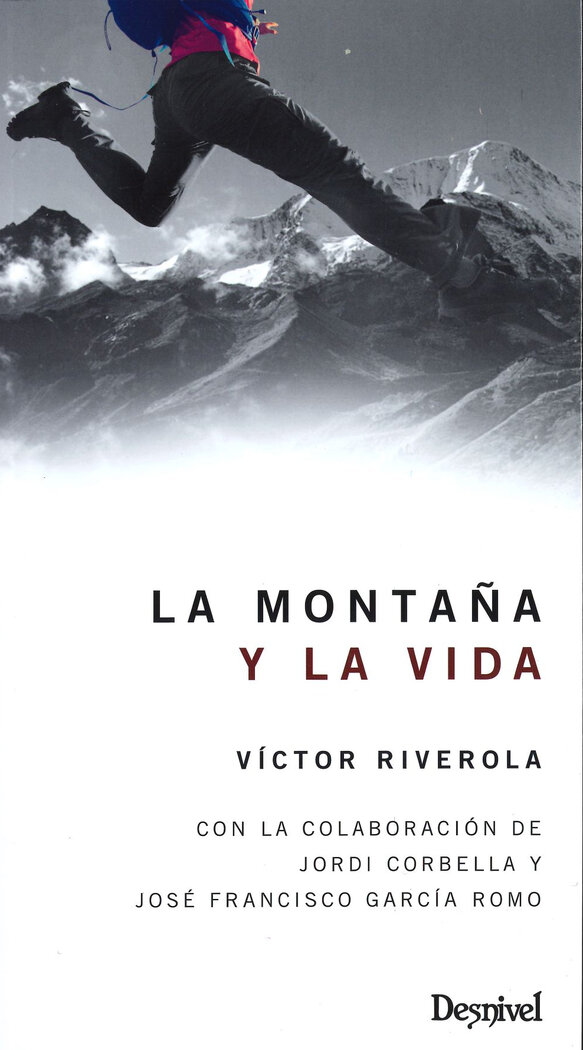MONTA�A Y LA VIDA, LA