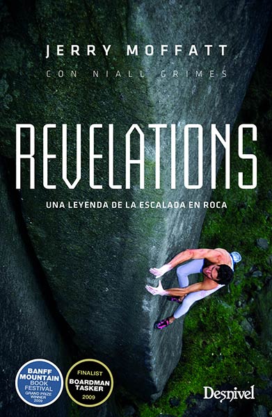 REVELATIONS. UNA LEYENDA DE LA ESCALADA EN ROCA